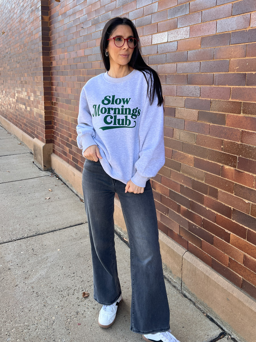 Slow Mornings Club Sweatshirt